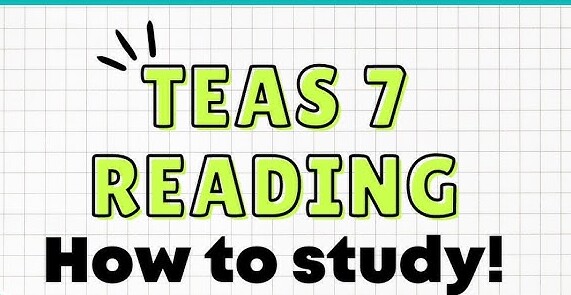 A photo with TEAS test Reading section, How to study written on it
